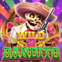 Wild Bandito 2